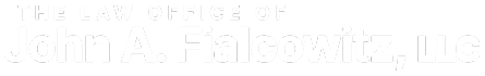 The Law Office of John A. Fialcowitz, LLC